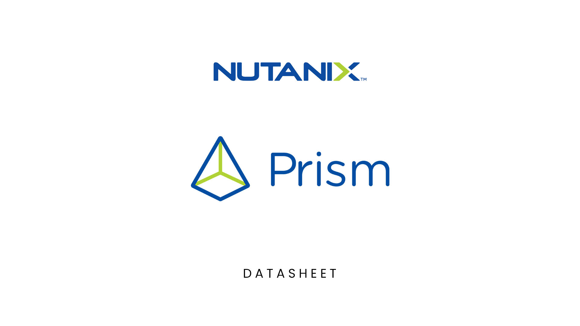 Read more about the article Nutanix Prism Datasheet