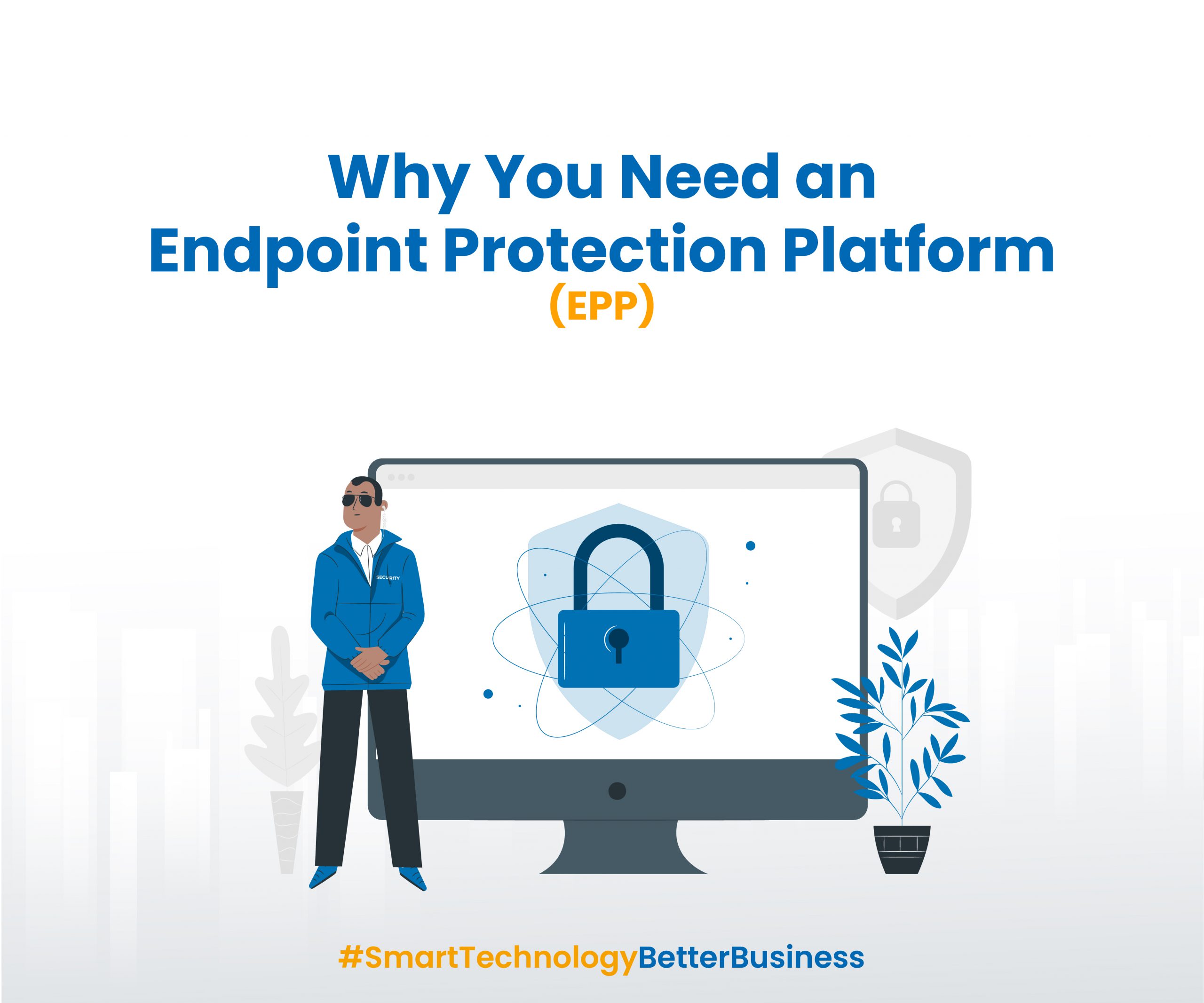 Read more about the article Why You Need an Endpoint Protection Platform (EPP)